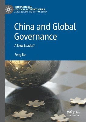 bokomslag China and Global Governance