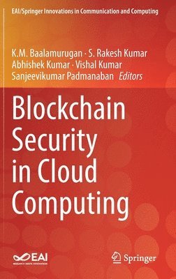 bokomslag Blockchain Security in Cloud Computing