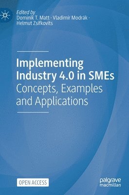 Implementing Industry 4.0 in SMEs 1