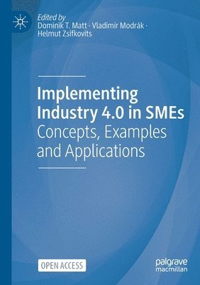 Implementing Industry 4.0 in SMEs 1