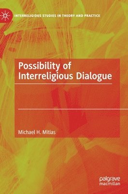 Possibility of Interreligious Dialogue 1