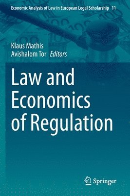 Law and Economics of Regulation 1