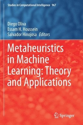 Metaheuristics in Machine Learning: Theory and Applications 1