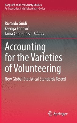 Accounting for the Varieties of Volunteering 1