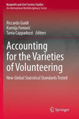 Accounting for the Varieties of Volunteering 1