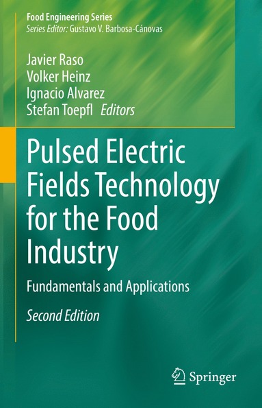 bokomslag Pulsed Electric Fields Technology for the Food Industry