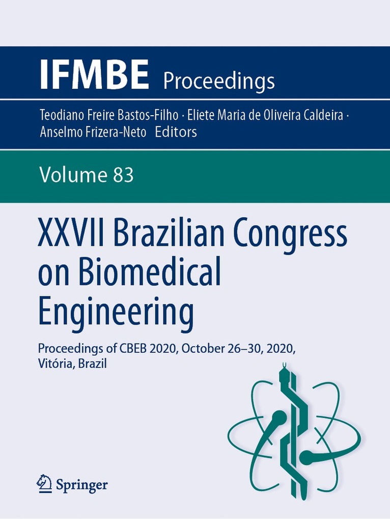 Teodiano Freire Bastos-Filho, Eliete Maria de Oliveira Caldeira, Anselmo Frizera-Neto - XXVII Brazilian Congress on Biomedical Engineering, Häftad