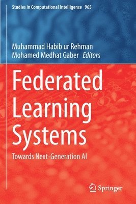 Federated Learning Systems 1