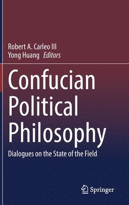 bokomslag Confucian Political Philosophy