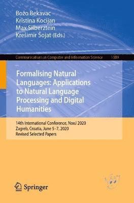 bokomslag Formalising Natural Languages: Applications to Natural Language Processing and Digital Humanities