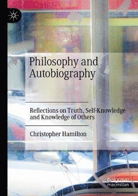 Philosophy and Autobiography 1