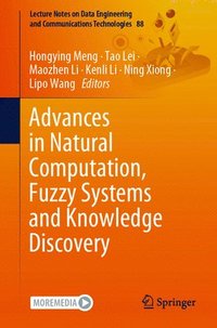 bokomslag Advances in Natural Computation, Fuzzy Systems and Knowledge Discovery