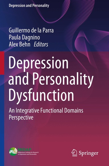 Guillermo de la Parra, Paula Dagnino, Alex Behn - Depression and Personality Dysfunction, Häftad