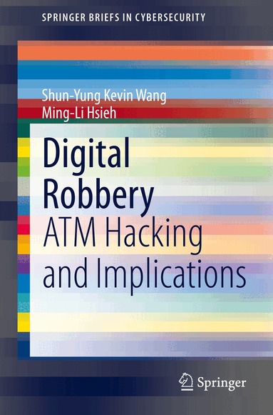 Shun-Yung Kevin Wang, Ming-Li Hsieh - Digital Robbery, Häftad