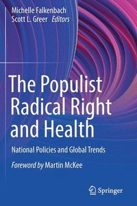 bokomslag The Populist Radical Right and Health