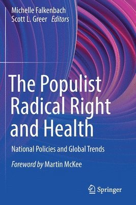 The Populist Radical Right and Health 1
