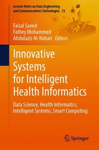 bokomslag Innovative Systems for Intelligent Health Informatics