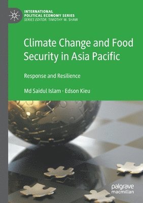 bokomslag Climate Change and Food Security in Asia Pacific