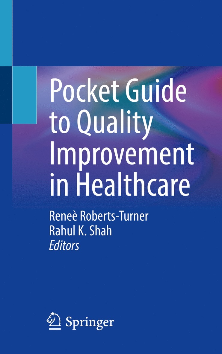 Pocket Guide to Quality Improvement in Healthcare 1