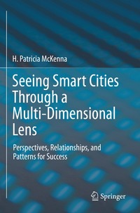 bokomslag Seeing Smart Cities Through a Multi-Dimensional Lens