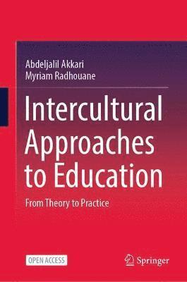 Intercultural Approaches to Education 1