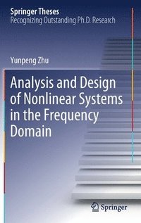 bokomslag Analysis and Design of Nonlinear Systems in the Frequency Domain