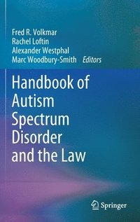 bokomslag Handbook of Autism Spectrum Disorder and the Law