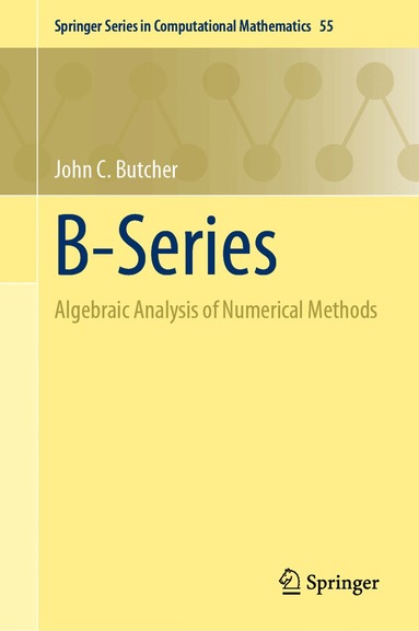 John C. Butcher - B-Series, Inbunden