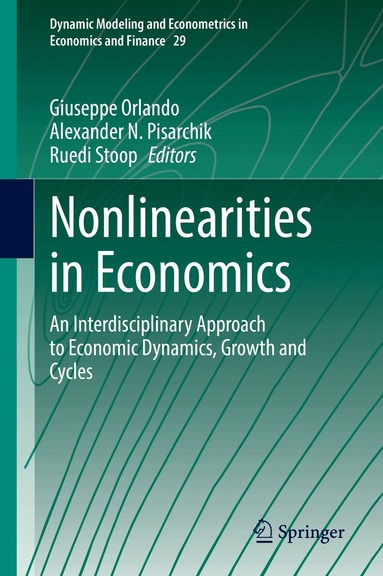 Giuseppe Orlando, Alexander N. Pisarchik, Ruedi Stoop - Nonlinearities in Economics, Inbunden