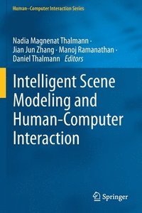 bokomslag Intelligent Scene Modeling and Human-Computer Interaction