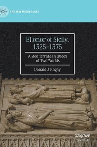 bokomslag Elionor of Sicily, 13251375