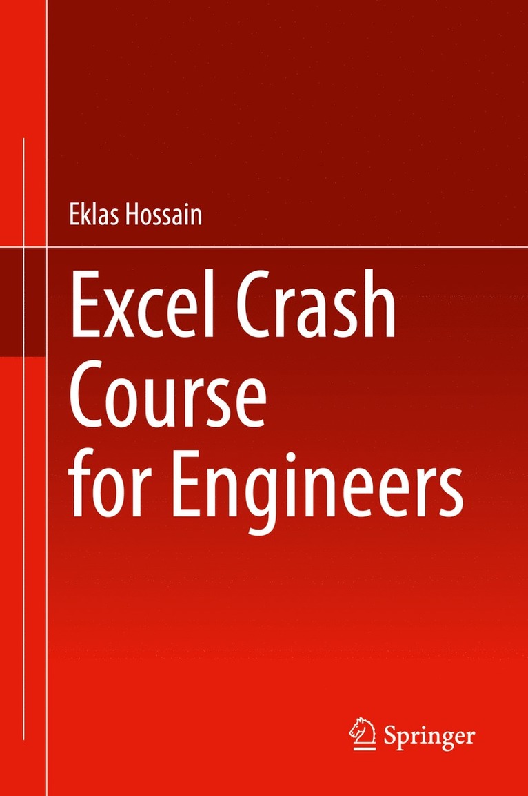 Eklas Hossain - Excel Crash Course for Engineers, Inbunden