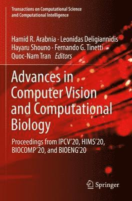 Advances in Computer Vision and Computational Biology 1