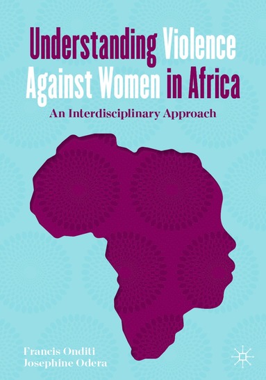 bokomslag Understanding Violence Against Women in Africa