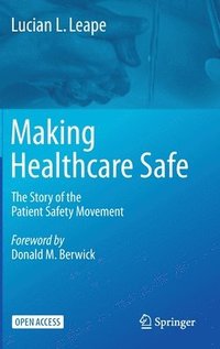 bokomslag Making Healthcare Safe