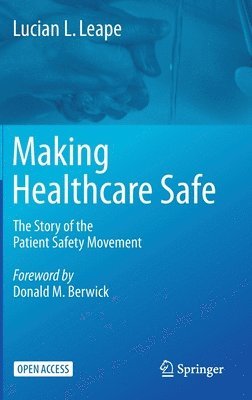 Making Healthcare Safe 1
