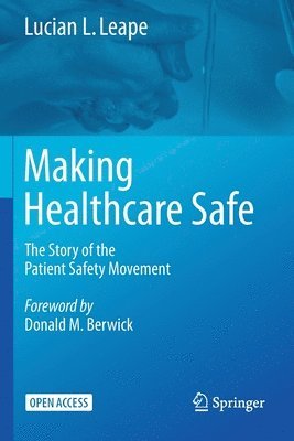 Making Healthcare Safe 1
