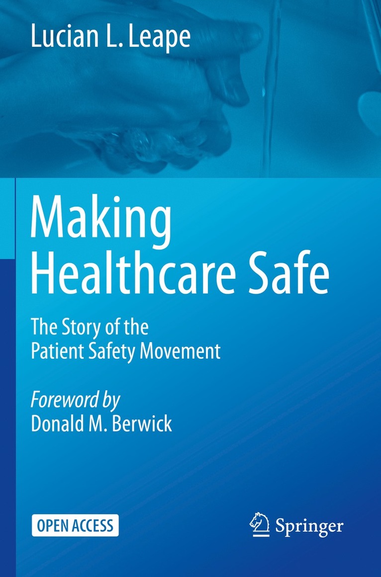 Making Healthcare Safe