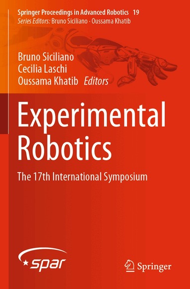 Bruno Siciliano, Cecilia Laschi, Oussama Khatib - Experimental Robotics, Häftad