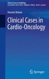 bokomslag Clinical Cases in Cardio-Oncology