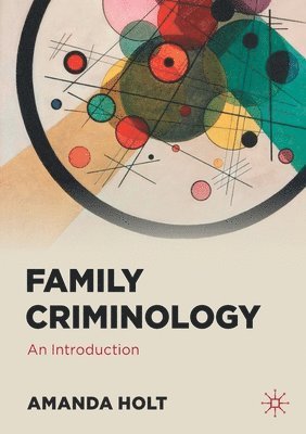 bokomslag Family Criminology