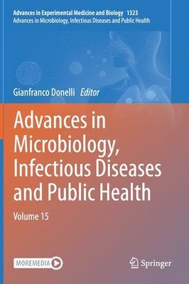 Gianfranco Donelli - Advances in Microbiology, Infectious Diseases and Public Health, Inbunden