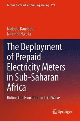 bokomslag The Deployment of Prepaid Electricity Meters in Sub-Saharan Africa