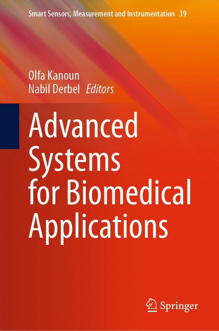 Olfa Kanoun, Nabil Derbel - Advanced Systems for Biomedical Applications, Inbunden