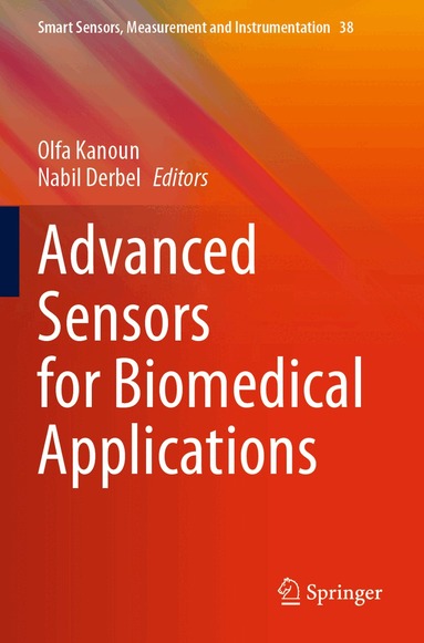 Olfa Kanoun, Nabil Derbel - Advanced Sensors for Biomedical Applications, Häftad