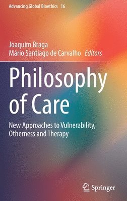 bokomslag Philosophy of Care