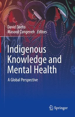 Indigenous Knowledge and Mental Health 1