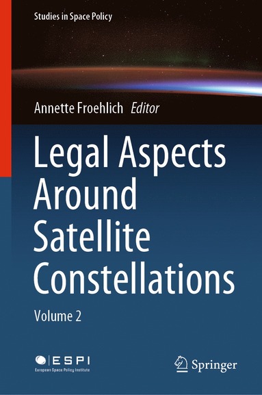 bokomslag Legal Aspects Around Satellite Constellations