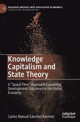 bokomslag Knowledge Capitalism and State Theory