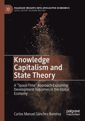 bokomslag Knowledge Capitalism and State Theory